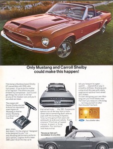 Only Mustang and Carroll Shelby could make this happen, 1968 « Adbranch